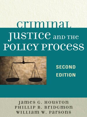 cover image of Criminal Justice and the Policy Process